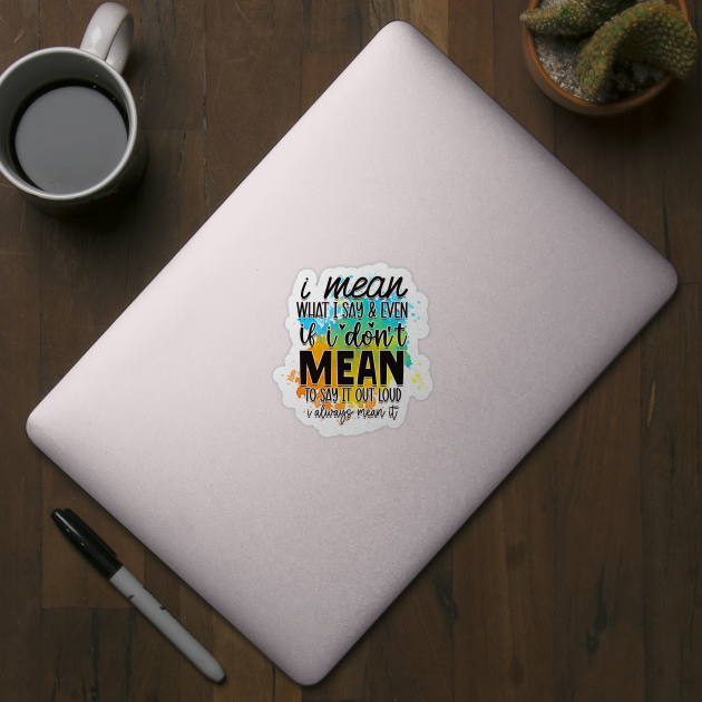 Laugh Out Loud: Wear Your Humor Boldly by Steve